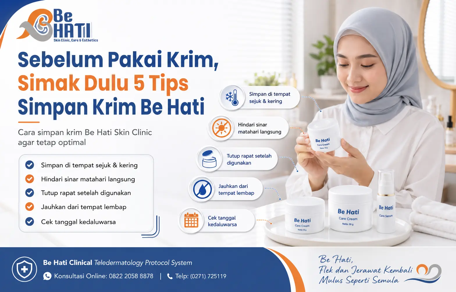 Cara menyimpan krim Be Hati Skin Clinic