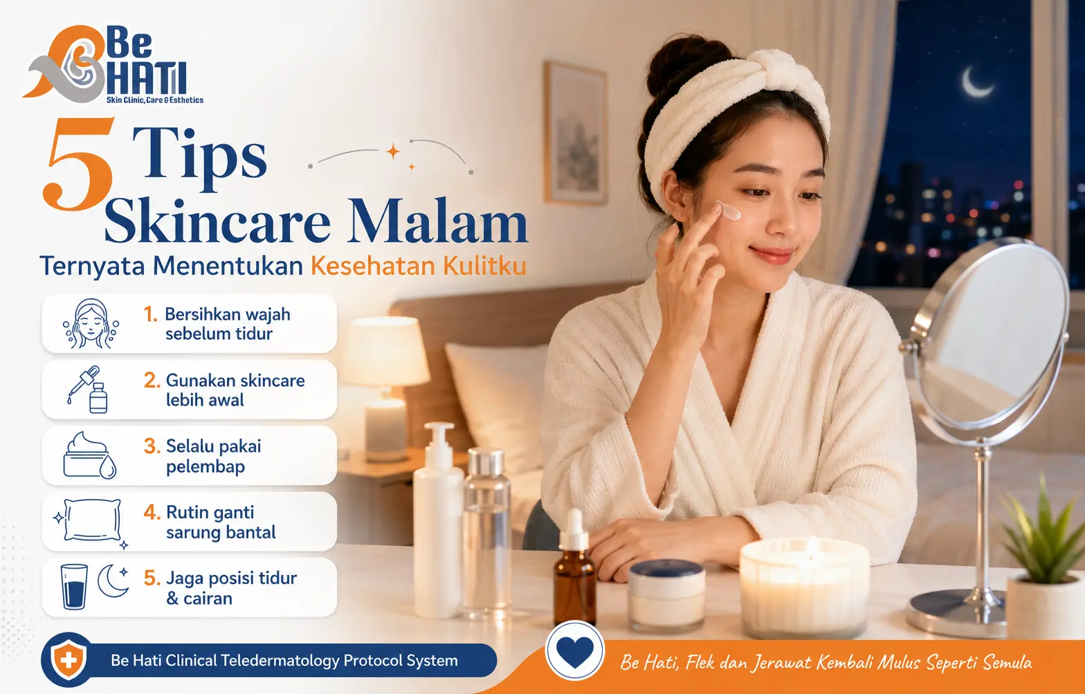 Tips skincare malam